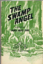 The Swamp Angel (Hardcover)