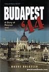 Budapest 44: A St...
