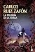 La trilogía de la niebla by Carlos Ruiz Zafón by Carlos Ruiz Zafón