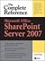 Microsoft® Office SharePoint® Server 2007: The Complete Reference