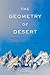 The Geometry of Desert by Shelly Kagan (2012-09-07)