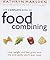 The Complete Book Of Food Combining: A new, easy-to-use guide to the most successful diet ever by Kathryn Marsden (28-Sep-2000) Hardcover