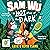 Sam Wu is Not Afraid of the Dark