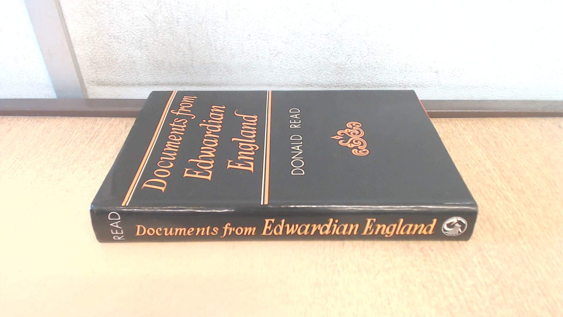 Documents from Edwardian England, 1901-1915 (Hardcover)