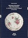 Ceramica pesarese nel XVIII secolo: La manifattura Casali e Callegari (1763-1816) (Italian Edition)