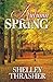 Autumn Spring by Shelley Thrasher (2015-08-11)