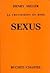 La crucifixion en rose, tome 1 : Sexus