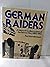 German raiders: A history of auxiliary cruisers of the German Navy, 1895-1945