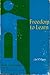 Freedom to Learn: A View of What Education Might Become by Carl R. Rogers (1986-10-01)