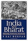 2 Book Collection set by J Sai Deepak:(India Bharat and Pakistan, India that is Bharat: Coloniality, Civilisation, Constitution) 2 Book Collection set by J Sai Deepak:(India Bharat and Pakistan, India that is Bharat: Coloniality, Civilisation, Constitution)