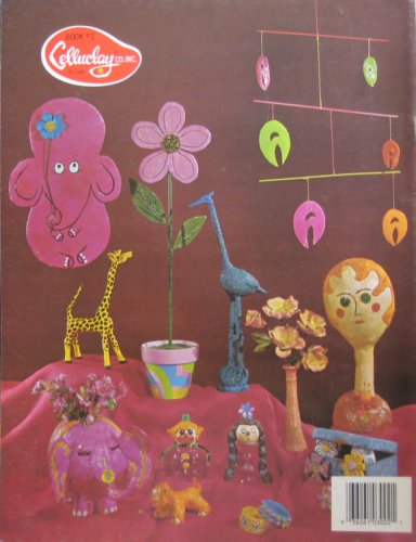 More Adventures In Celluclay Instant Papier Mache (Unknown Binding)
