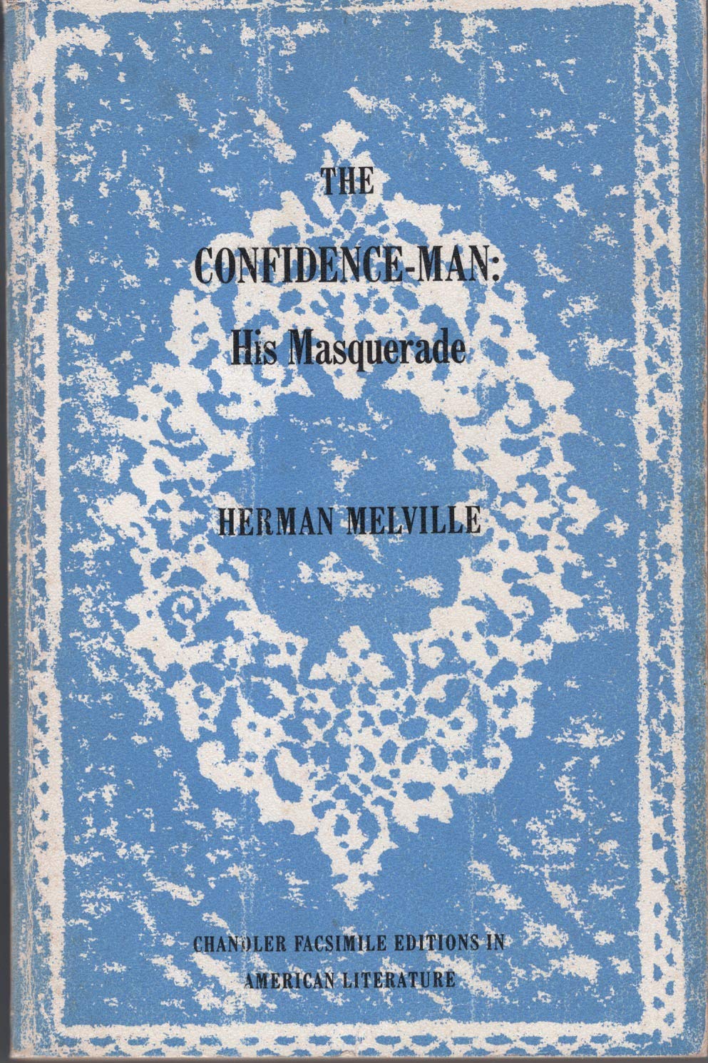 The confidence-man: his masquerade