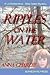 Ripples On The Water