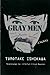 Gray Men by Ishikawa, Tomotake (2013) Paperback