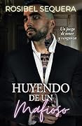 Huyendo de un mafioso: Un juego de amor y venganza