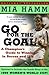 By Mia Hamm - Go For the Go...