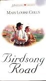 Birdsong Road Birdsong Road
