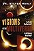Visions Of The Multiverse by Dr Steven Manly (2011-02-25)