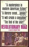 Revolutionary Road by Richard Yates Revolutionary Road by Richard Yates