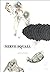 Nerve Squall by Sylvia Legris (2005-10-15)