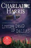 Living Dead in Dallas (Book 2) [Southern Vampire #2]