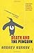 Death And The Penguin (Panther) by Kurkov, Andrey (2002) Paperback