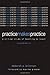 By Deborah P. Britzman - Practice Makes Practice by Deborah P. Britzman