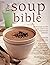 The Soup Bible, Slow Cooker...