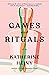 Games and Rituals: Stories