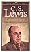 By Catherine Swift C.S. Lewis (Men of Faith) (2nd) [Paperback] by Catherine Swift