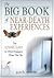 Big Book of Near Death Expe...