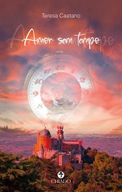Amor sem tempo (Portuguese Edition)