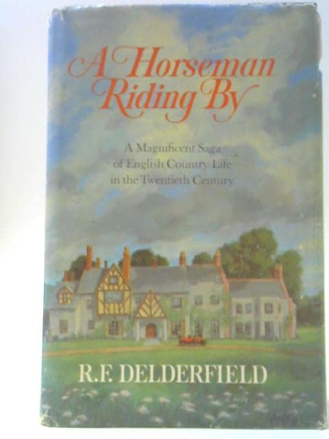 A Horseman Riding By