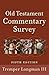 Old Testament Commentary Survey by Tremper III Longman (2013-04-15)