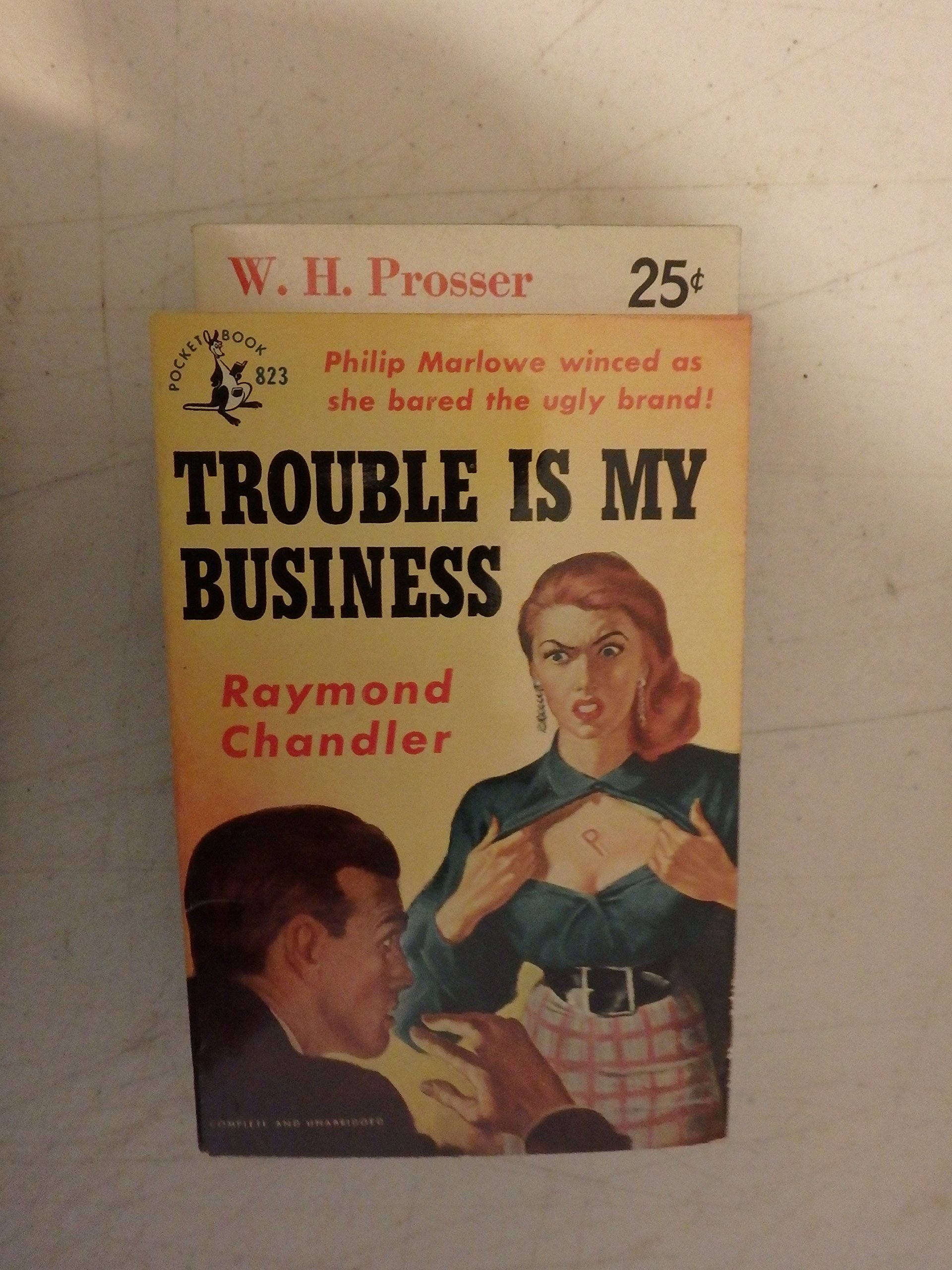 Trouble is My Business: Four Stories from the Simple art of Murder