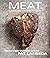 Meat: Everything You Need to Know by Pat Lafrieda (11-Sep-2014) Hardcover