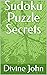 Sudoku Puzzle Secrets