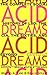 Acid Dreams by Martin A. Lee