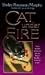 Cat Under Fire (Joe Grey Mystery, #2