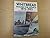 Whitbread Round the World, 1973-93: Twenty Years of the Ultimate Ocean Race