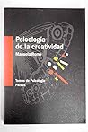 Psicologia de la creatividad / Psychology of Creativity (Temas de psicologia Paidos) (Spanish Edition)
