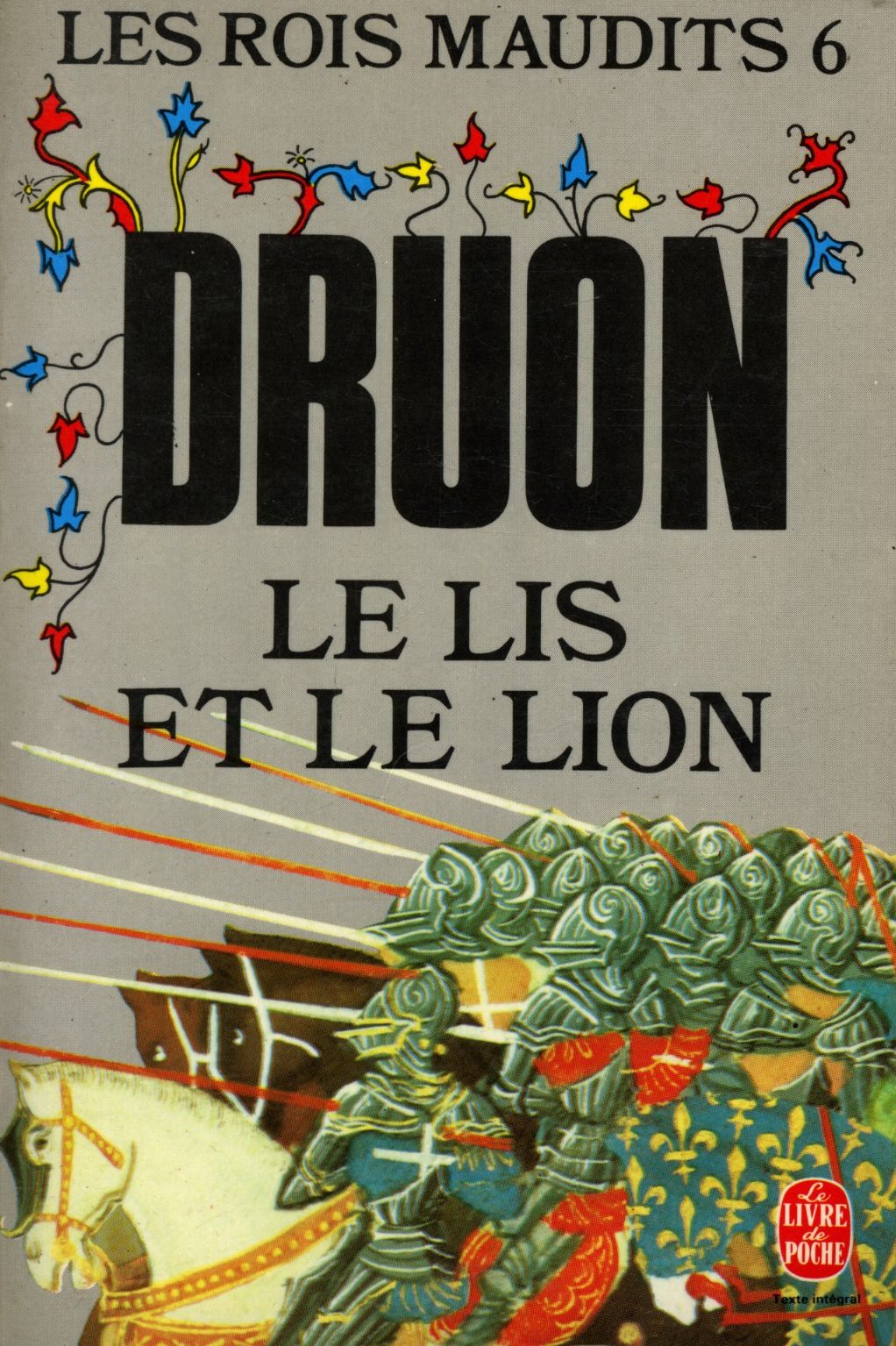 Le lis et le lion / 1990 / Druon, Maurice