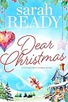 Dear Christmas by Sarah Ready