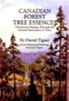 Canadian Forest Tree Essences - Vibrational Healing Through the Natural Resonance of Trees Canadian Forest Tree Essences - Vibrational Healing Through the Natural Resonance of Trees