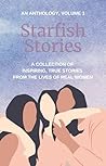 Starfish Stories ...
