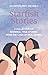 Starfish Stories an Anthology, Volume 1 by Meggan Larson