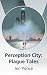 Perception City: Plague Tales