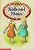 School Days by Laura Ingalls Wilder School Days by Laura Ingalls Wilder
