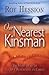 Our Nearest Kinsman Paperback August 10, 2007