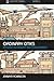 Ordinary Cities: Between Modernity and Development (Questioning Cities) New edition by Robinson, Jennifer (2006) Paperback